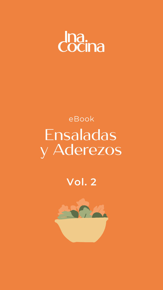 Ensaladas y Aderezos  (eBook - Vol. 2)